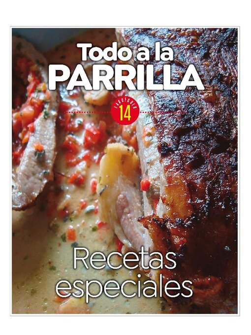 Title details for Todo a la Parrilla by Media Contenidos - Available